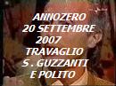 Nella trasmissione Annozero del 20 settembre 2007, Marco Travaglio fa notare al sen. Polito dell'Ulivo che "stava dicendo che sono stati truffati gli elettori con un programma (elettorale) che si sapeva che non sarebbe stato approvato ed  per questo che vanno in piazza...". Il sen. Polito poi afferma che al tempo delle elezioni il centrosinistra "..ha creato delle illusioni di palingenesi, un clima irrealistico ed ingiustificato..", che "quelle cose (ndr: il programma dell'Unione) il centrosinistra non le pu fare, non ha le forze per farle e certe volte non  neanche giusto farle...' 